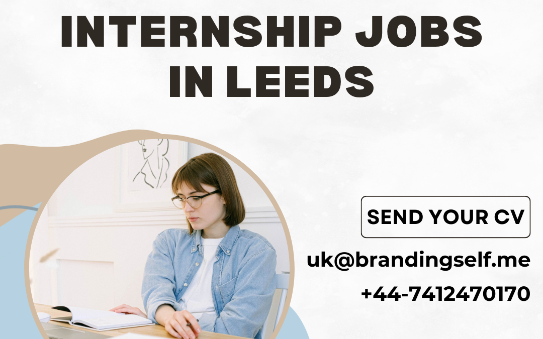 Internship jobs in Leeds