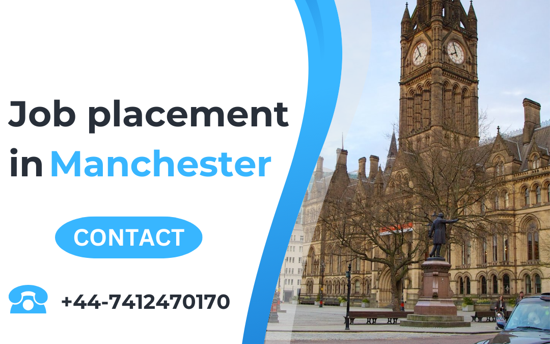 Job placement in Manchester