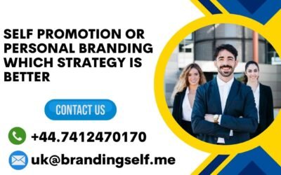 Self promotion or personal branding which strategy is better